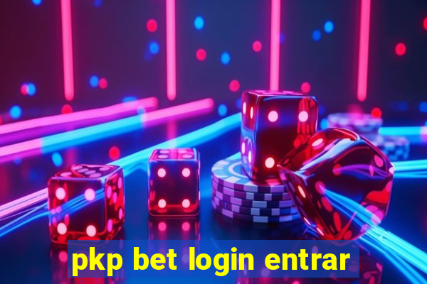 pkp bet login entrar